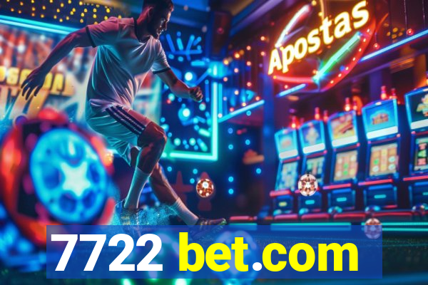 7722 bet.com